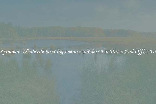 Ergonomic Wholesale laser logo mouse wireless For Home And Office Use.