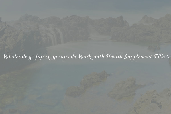 Wholesale gc fuji ix gp capsule Work with Health Supplement Fillers